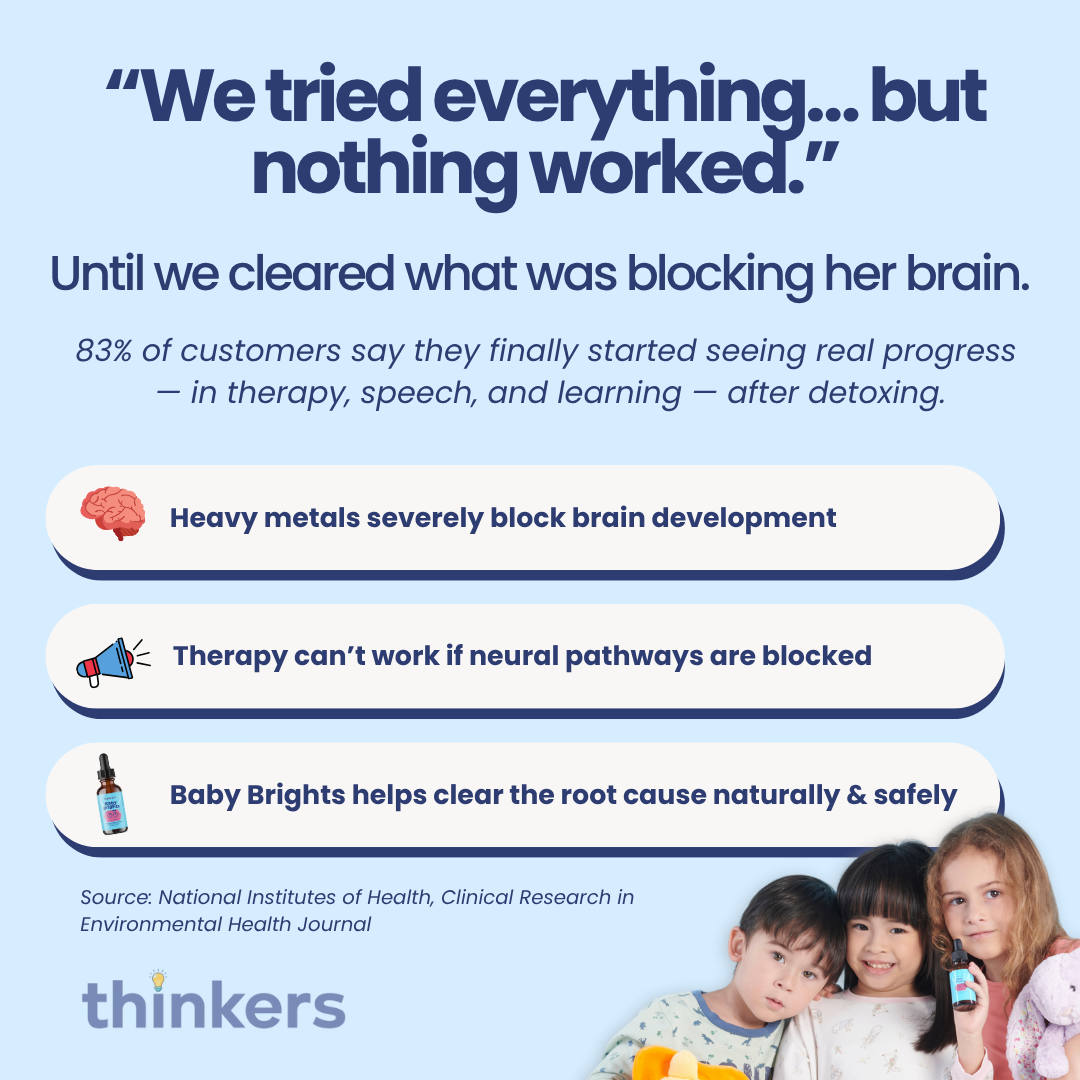 Baby Brights Heavy Metal Detox for Kids – Thinkers